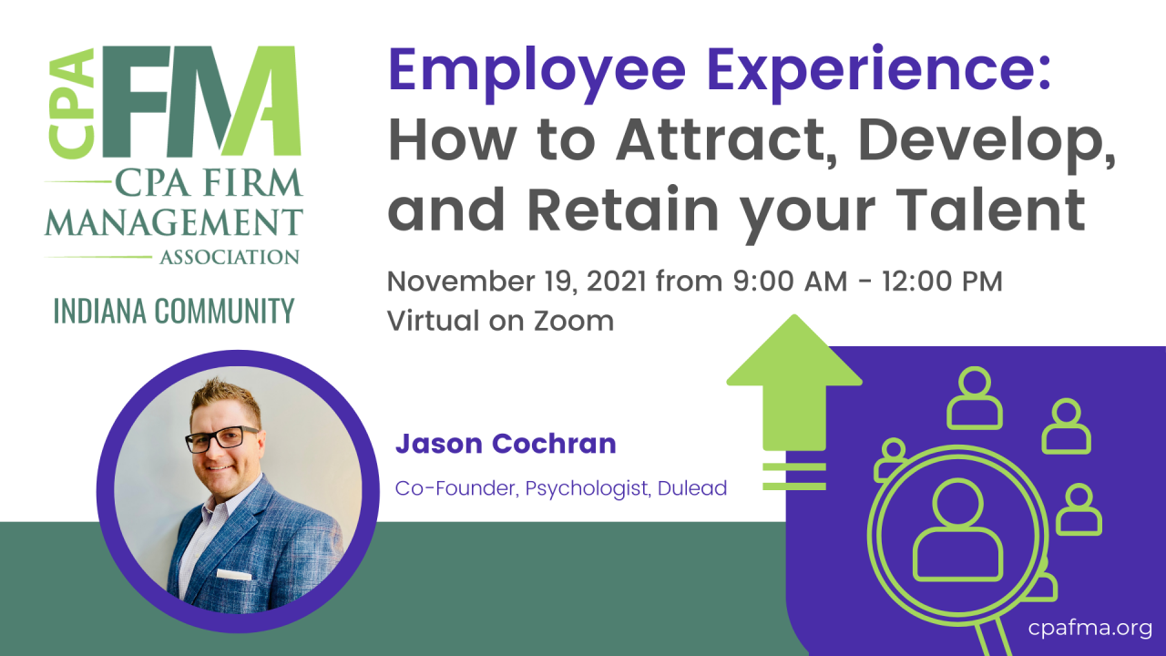 Indiana Chapter: Employee Experience: How to Attract, Develop, and Retain your Talent