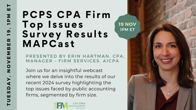 AICPA 2025 National Management of an Accounting Practice (MAP) Benchmarking Survey Results – Trends and Opportunities for Firms