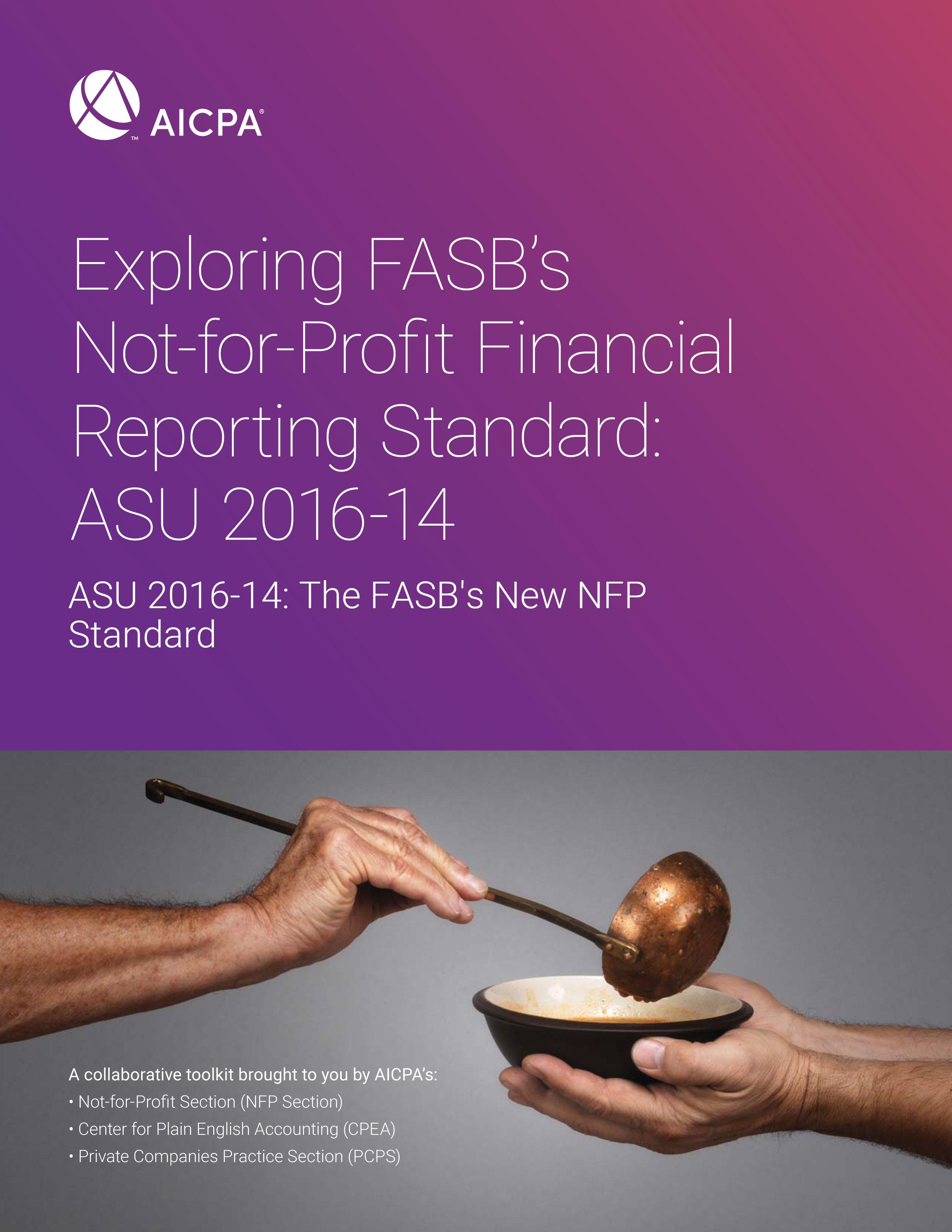PCPS' Exploring FASB's Not-for-Profit Financial Report